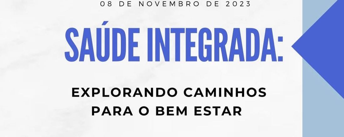 Saúde Integrada: Explorando Caminhos para o Bem-Estar