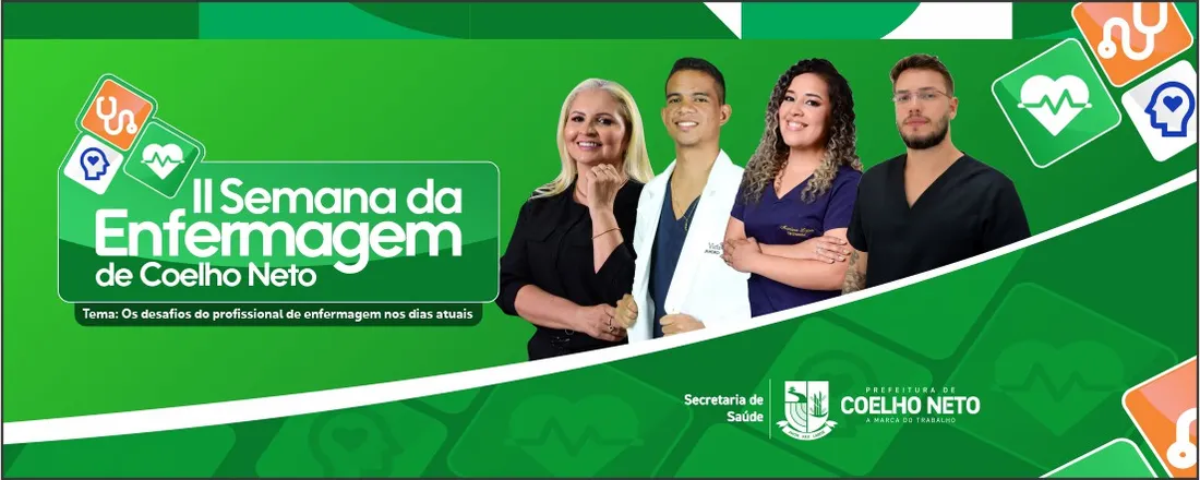 2ª SEMANA DA ENFERMAGEM COELHO NETO-MA