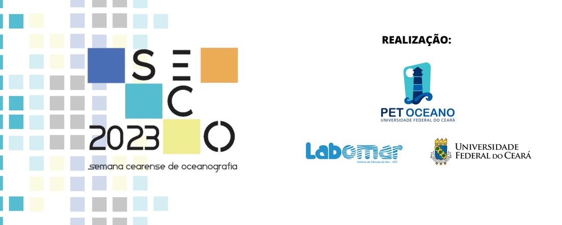 I SEMANA CEARENSE DE OCEANOGRAFIA (SECO)