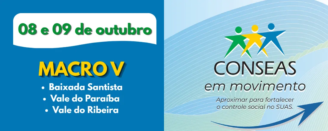 CONSEAS/SP em Movimento - MACRO V