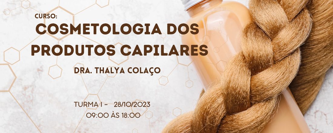 Cosmetologia: Produtos Capilares