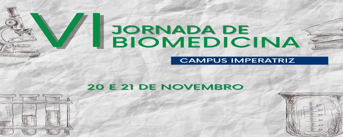 VI JORNADA DA BIOMEDICINA DA UNIVERSIDADE CEUMA