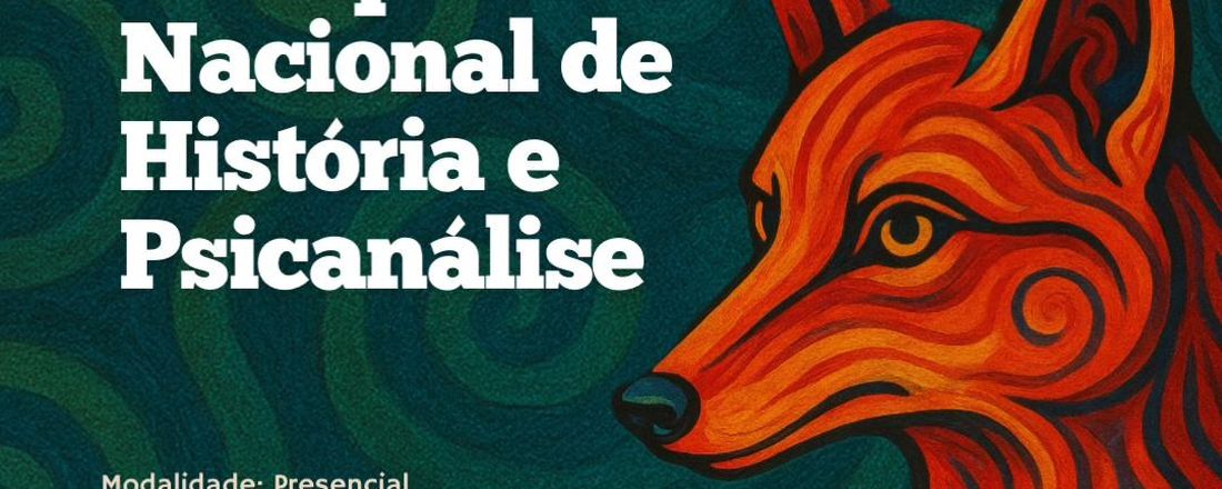 II Colóquio Nacional de História e Psicanálise