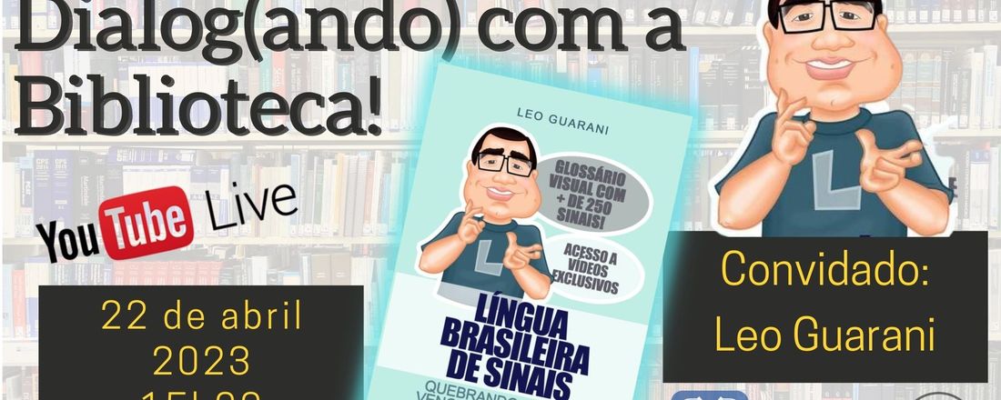 Língua Brasileira de Sinais - Quebrando Mitos e Vencendo Barreiras