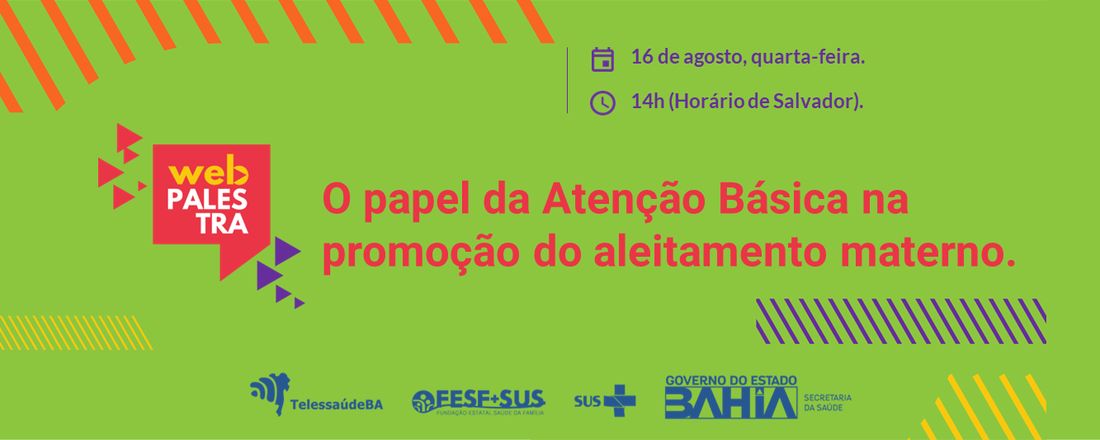 Webpalestra O papel da Atenção Básica na promoção do aleitamento materno