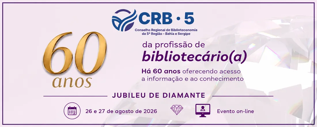60 anos da Regulamentação da Profissão de Bibliotecário(a)