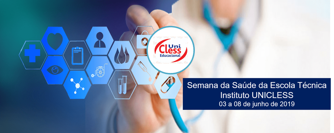 SEMANA DA SAÚDE DO COLÉGIO E INSTITUTO UNICLESS