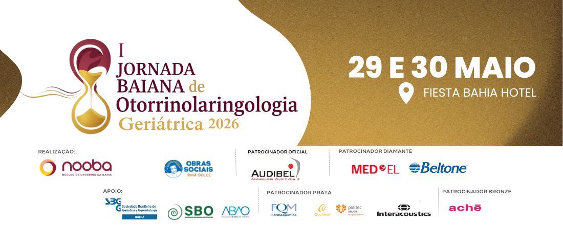 I Jornada Baiana de Otorrinolaringologia Geriátrica