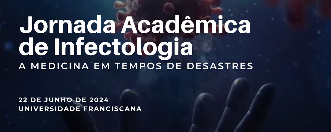 Jornada Acadêmica de Infectologia