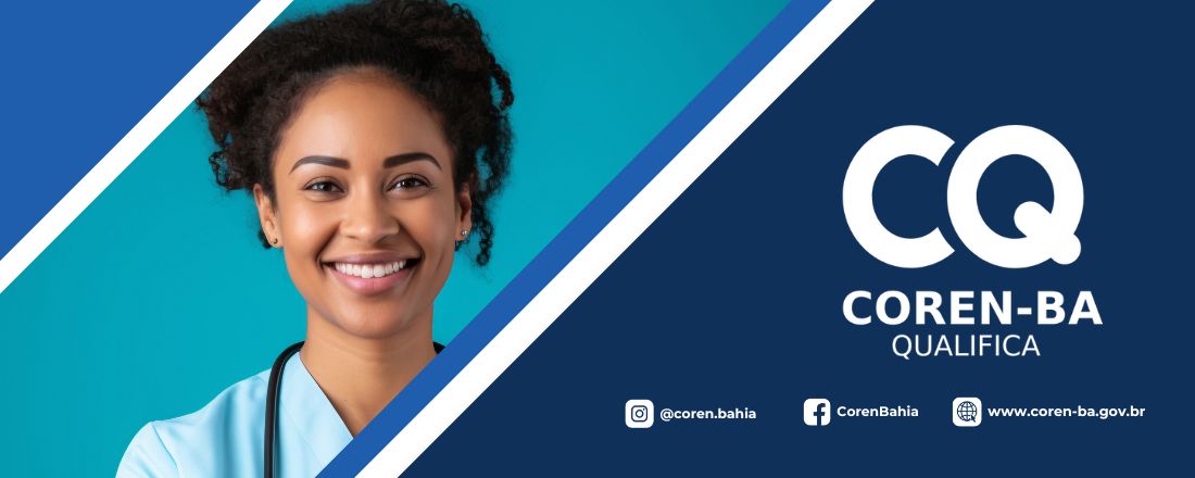 Coren-BA Qualifica - Presencial em Feira de Santana | Prevenção e Tratamento de Feridas