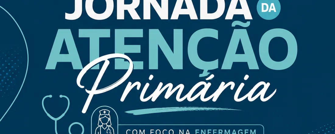JORNADA DA ATENÇÃO PRIMÁRIA