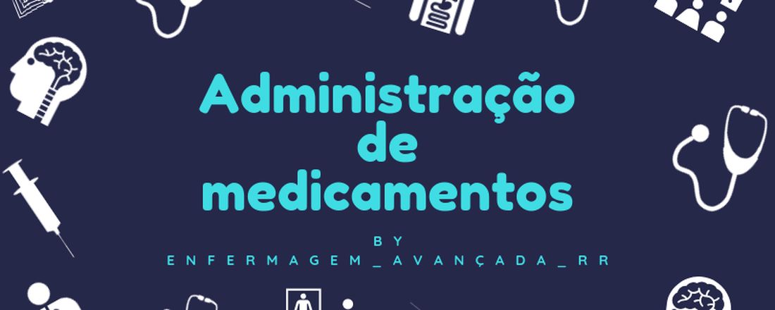 Administração  de Medicamentos