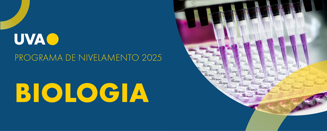 PROGRAMA DE NIVELAMENTO - TURMA DE BIOLOGIA 2025.1.2