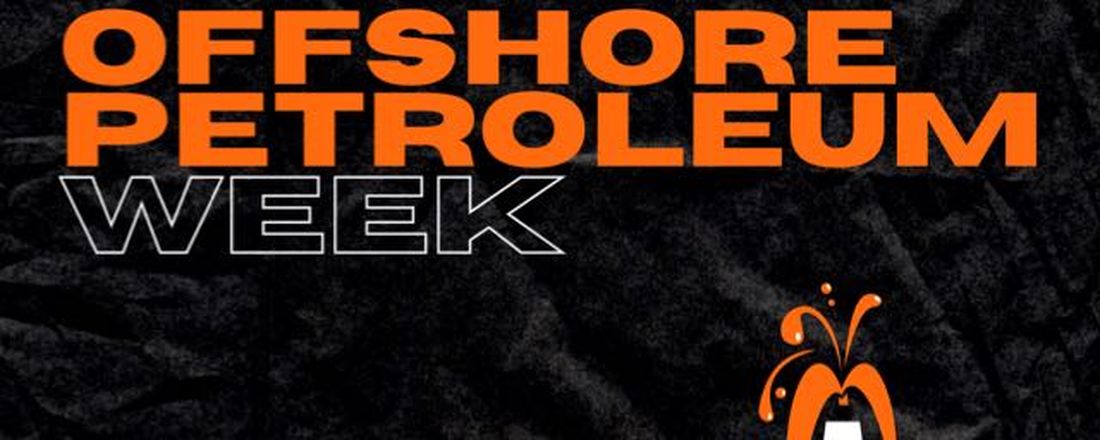 OFFSHORE PETROLEUM WEEK