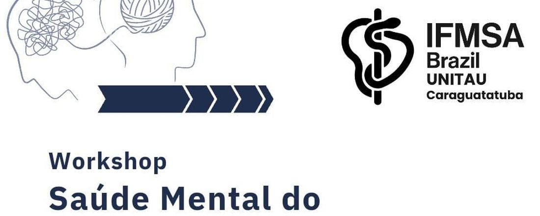 Workshop - Saúde Mental do Estudante de Medicina