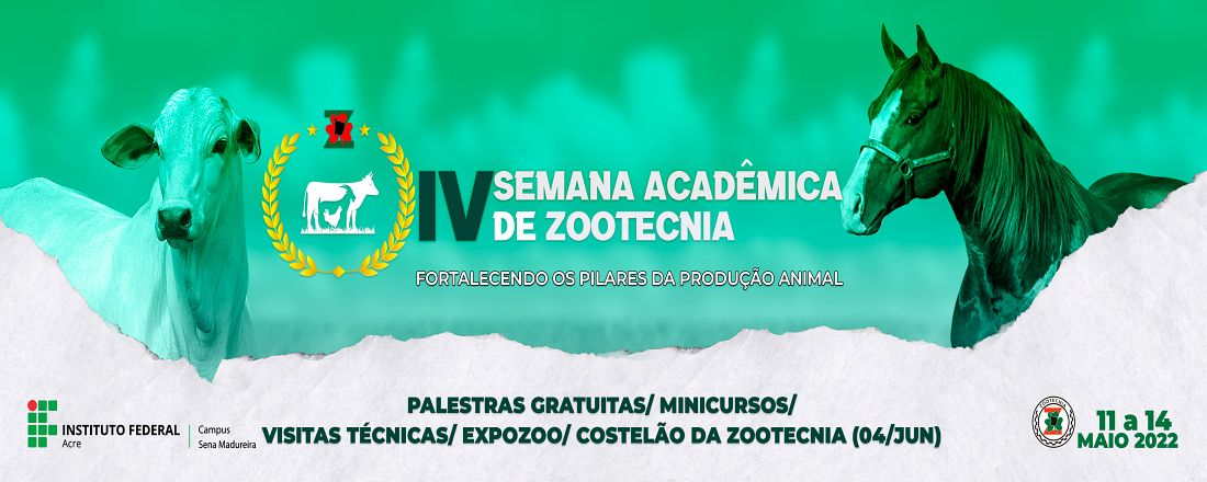 IV SEMANA ACADÊMICA DE ZOOTECNIA