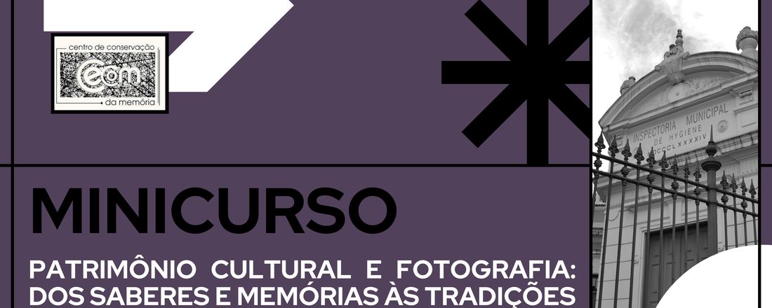 Minicurso “Patrimônio Cultural e Fotografia: dos saberes e memórias às tradições”