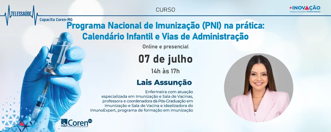 Curso - Programa Nacional de Imunização (PNI) na prática: Calendário Infantil e Vias de Administração