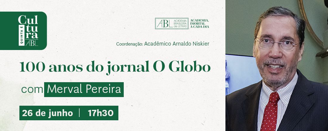 100 anos do jornal O Globo