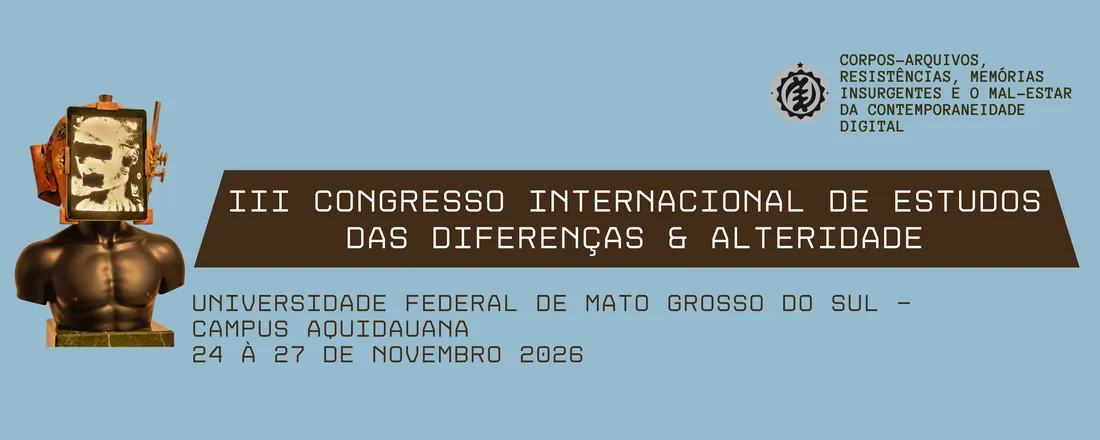 III Congresso Internacional de Estudos das Diferenças e Alteridade
