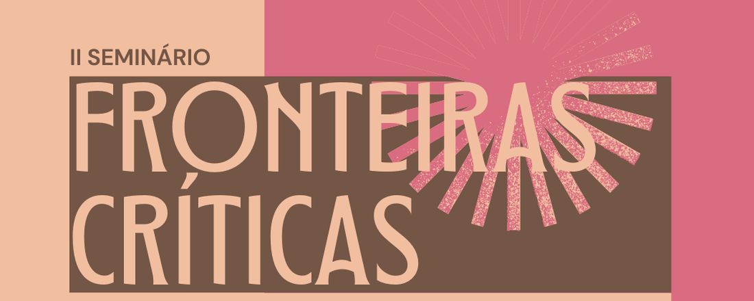 Fronteiras Críticas - passagens transculturais emancipatórias