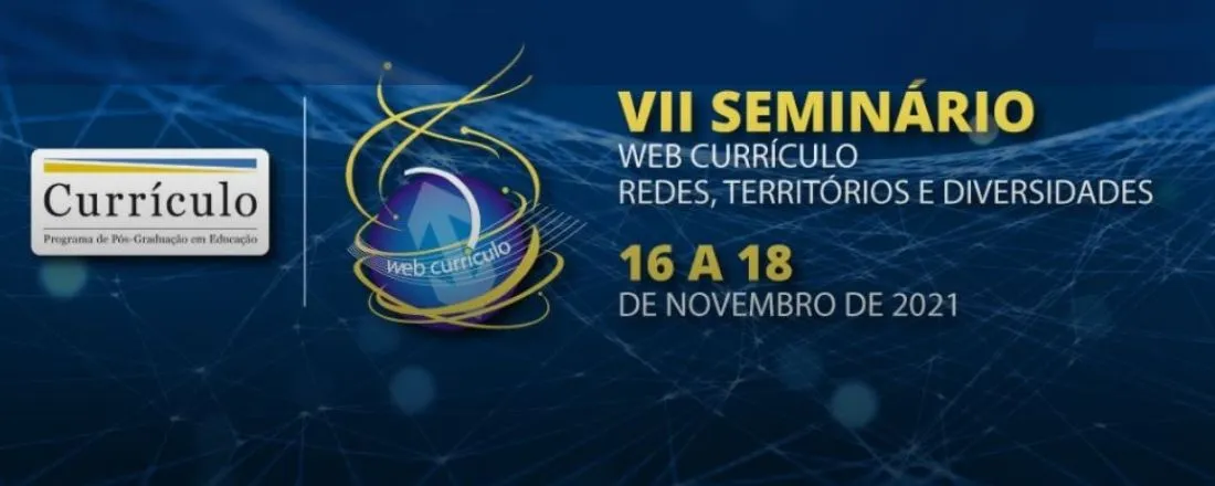 VII Seminário Web Currículo: redes, territórios e diversidades