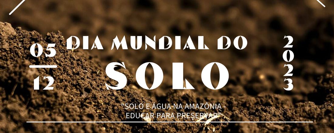 Dia Mundial do Solo