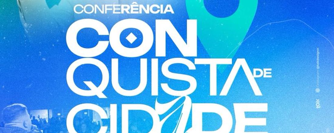 Conferência Conquista de Cidades