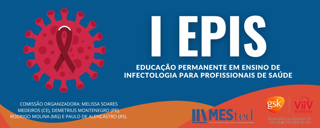 I Educação Permanente em Ensino da Infectologia para Profissionais de Saúde (EPIS)