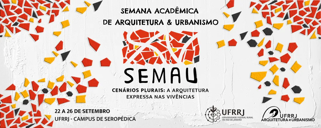 XV SEMAU - Semana Acadêmica de Arquitetura e Urbanismo