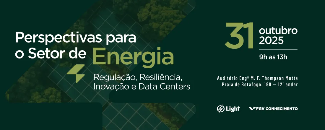 Perspectivas para o Setor de Energia: Regulação, Resiliência, Inovação e Data Centers