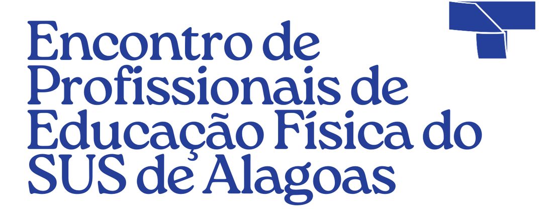 Encontro de Profissionais de Educação Física do SUS de Alagoas (1ª macro)