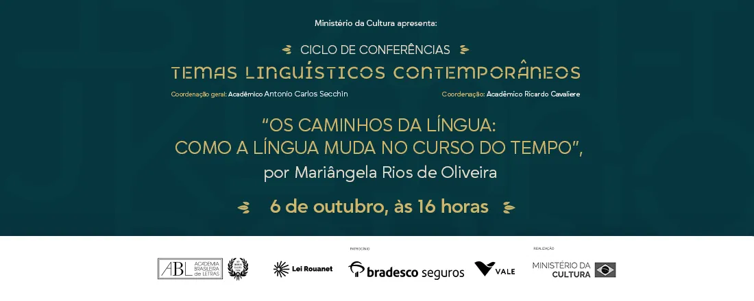 Os caminhos da língua - como a língua muda no curso do tempo