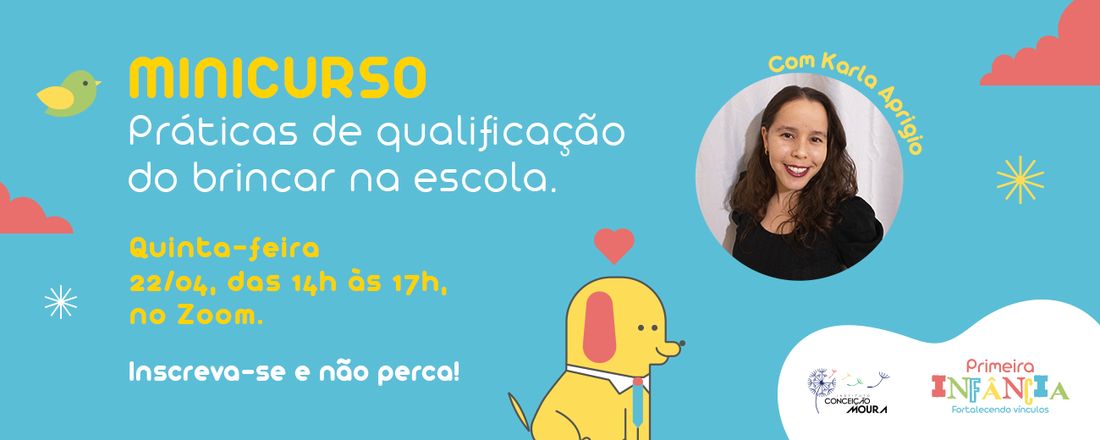 Minicurso: Práticas de qualificação do Brincar na Escola