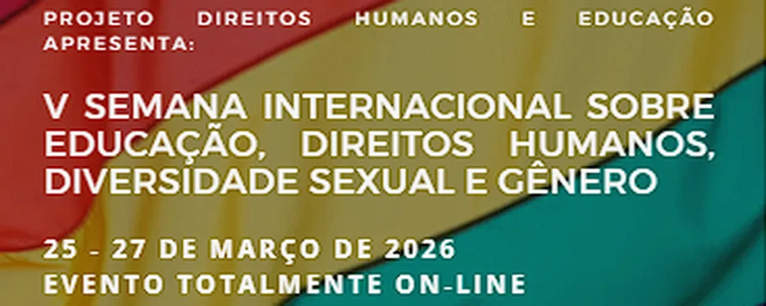 V Semana Internacional sobre Educação, Direitos Humanos, Diversidade Sexual e Gênero