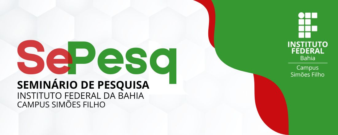 Seminário de Pesquisa do Instituto Federal da Bahia, Campus Simões Filho