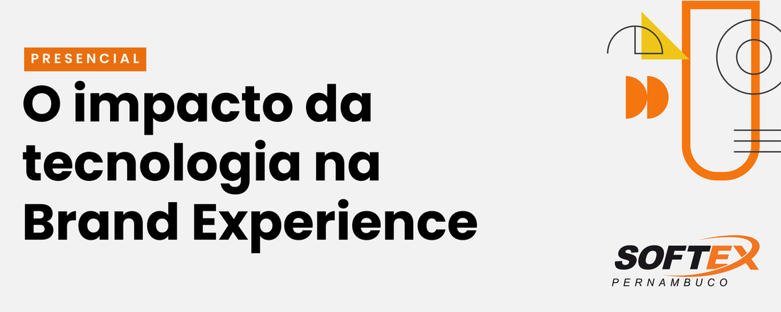 O impacto da tecnologia no Brand Experience