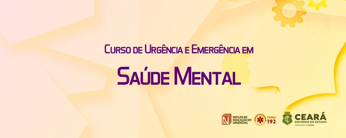 Curso de Urgência e Emergência em Saúde Mental