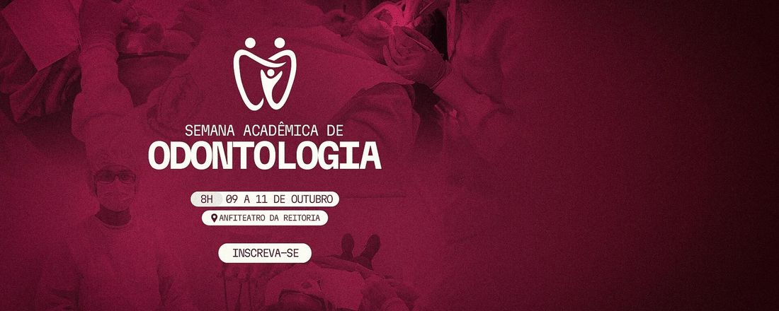 XXI Semana Odontológica