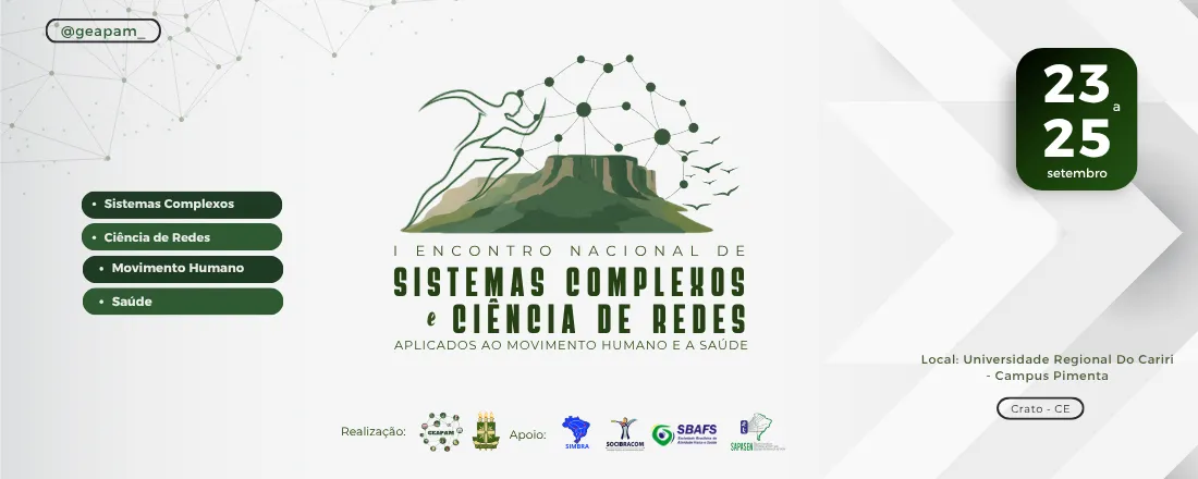 I Encontro Nacional de Sistemas Complexos e Ciência de Redes aplicado ao movimento humano e à Saúde