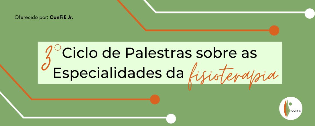 III Ciclo de Palestras sobre Especialidades da Fisioterapia