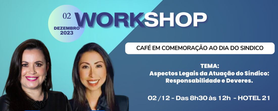 CAFÉ EM COMEMORAÇÃO AO DIA DO SINDICO