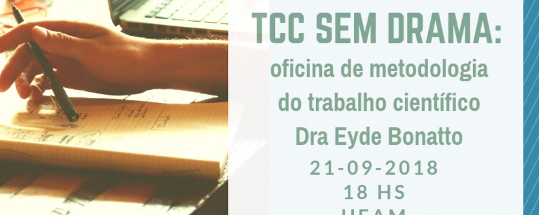 TCC sem drama: oficina de metodologia do trabalho científico