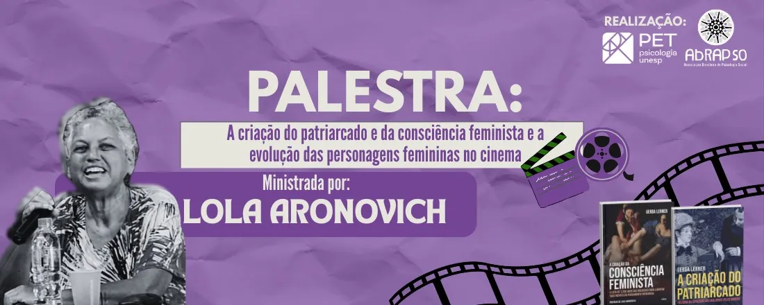 A Criação do Patriarcado e da Consciência Feminista e a Evolução das Personagens Femininas no Cinema