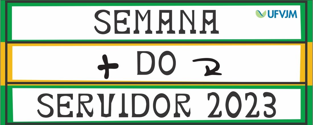 Semana do Servidor UFVJM 2023