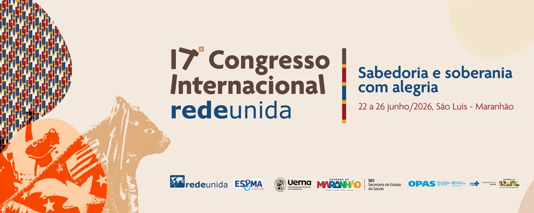 17º CONGRESSO INTERNACIONAL DA REDE UNIDA