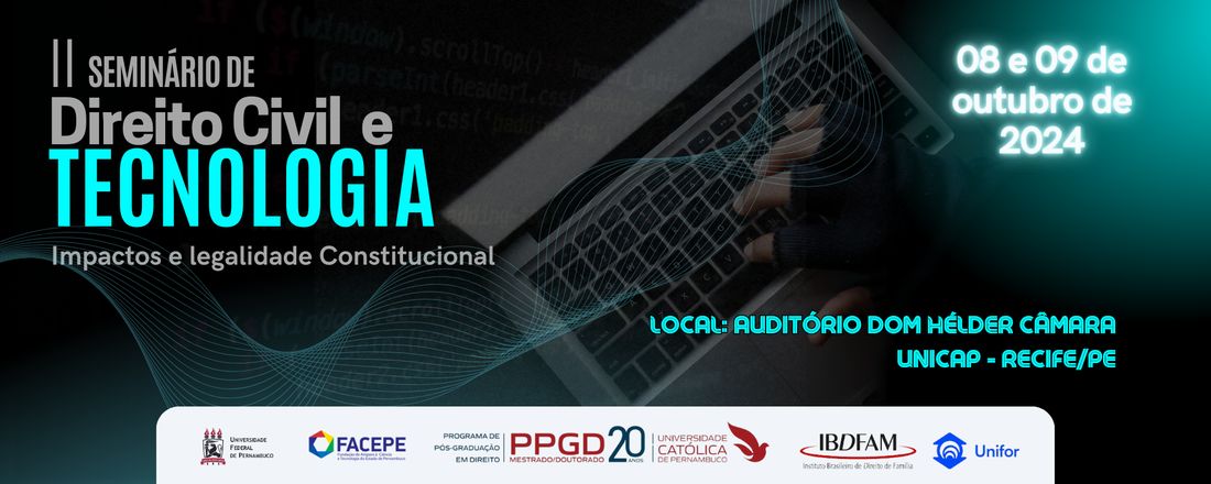 II SEMINÁRIO DE DIREITO CIVIL E TECNOLOGIA