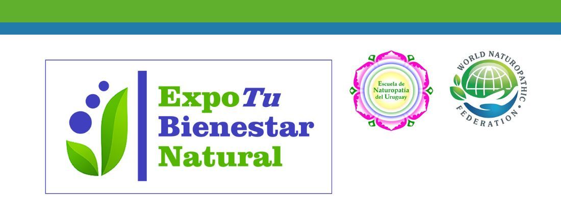 II EXPO Tu Bienestar Natural - Organizado por La Escuela de Naturopatía del Uruguay