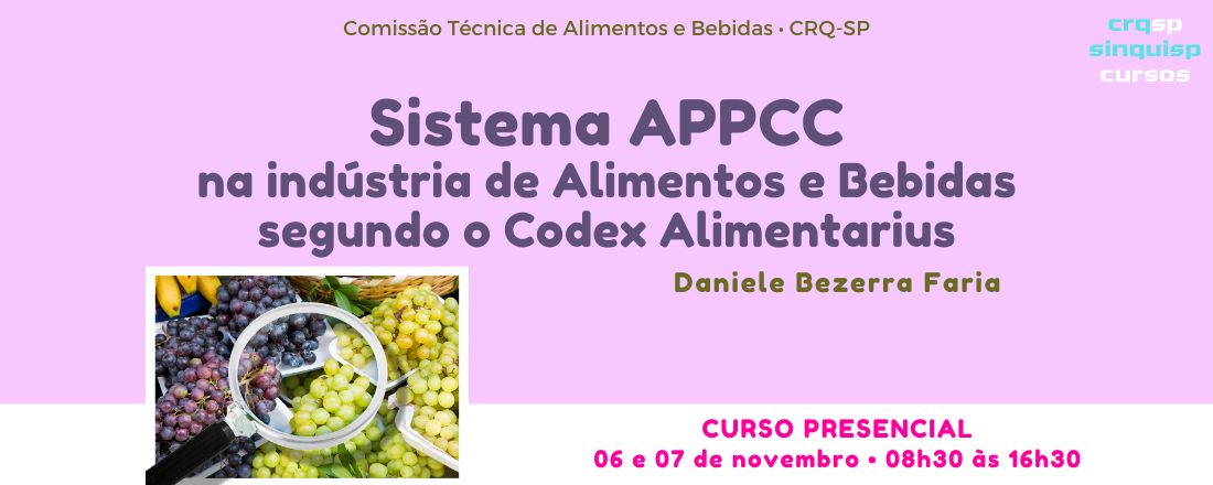 Sistema APPCC na indústria de Alimentos e Bebidas segundo o Codex Alimentarius