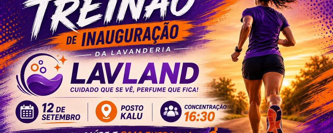 Inauguração da Lavanderia LavLand